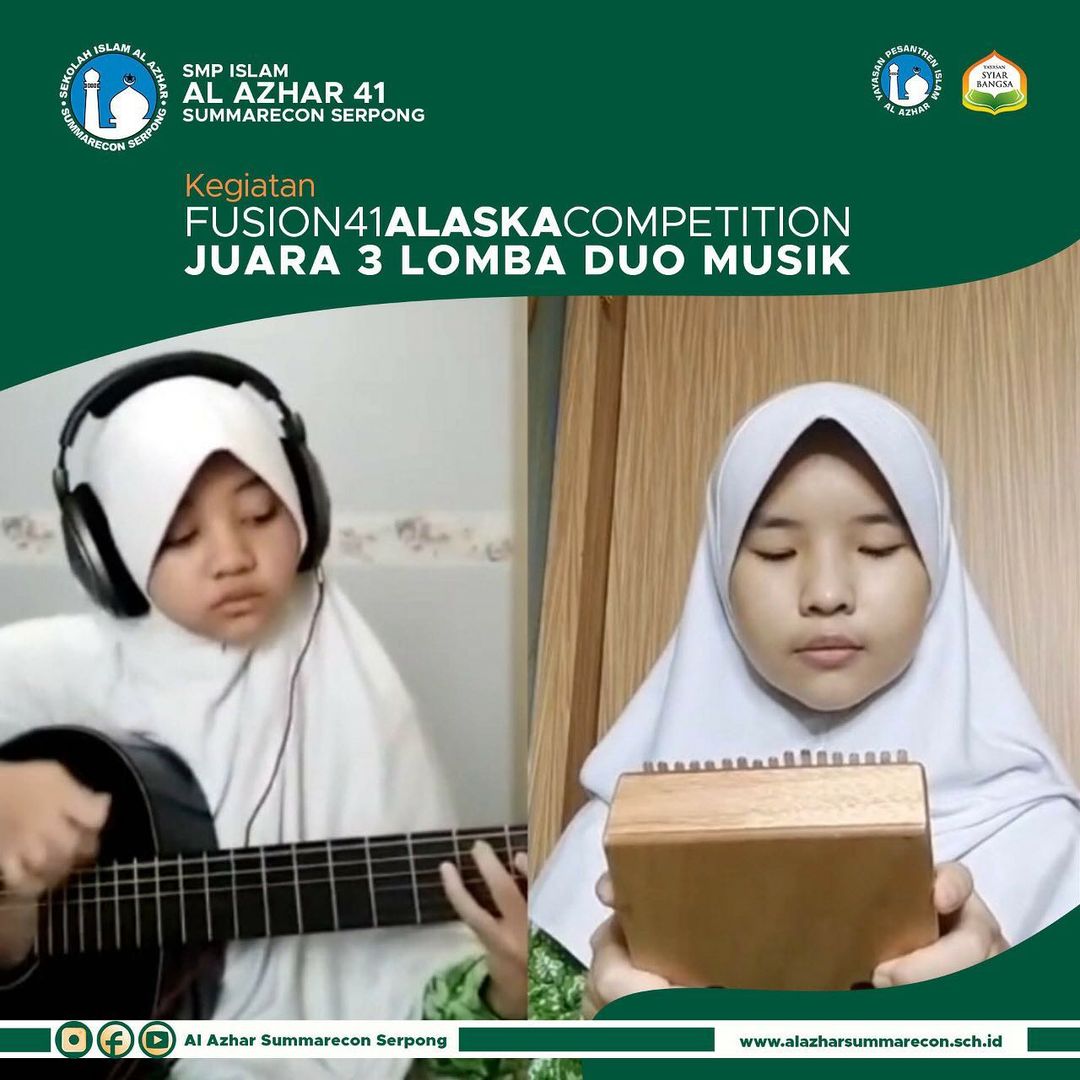 Prestasi SMP Islam Al Azhar 41 Summarecon Serpong Juara 3 kategori lomba Duo Musik dalam kompetisi FUSION 41 ALASKA